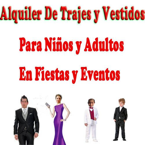 alquilar-trajes-para-fiestas-y eventos-trajesparaniños y adultos